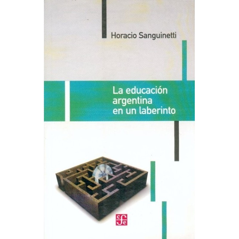 La educación argentina en un laberinto