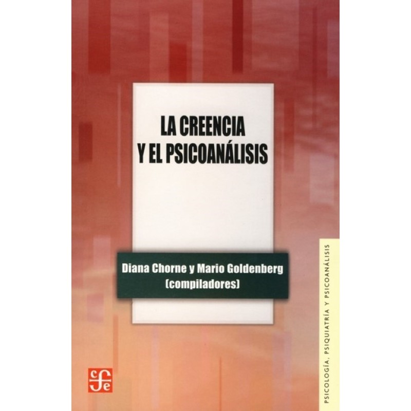 La creencia y el psicoanálisis