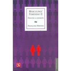 Masculino-Femenino II: disolver la jerarquía