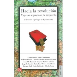 Hacia la revolución: viajeros argentinos de izquierda