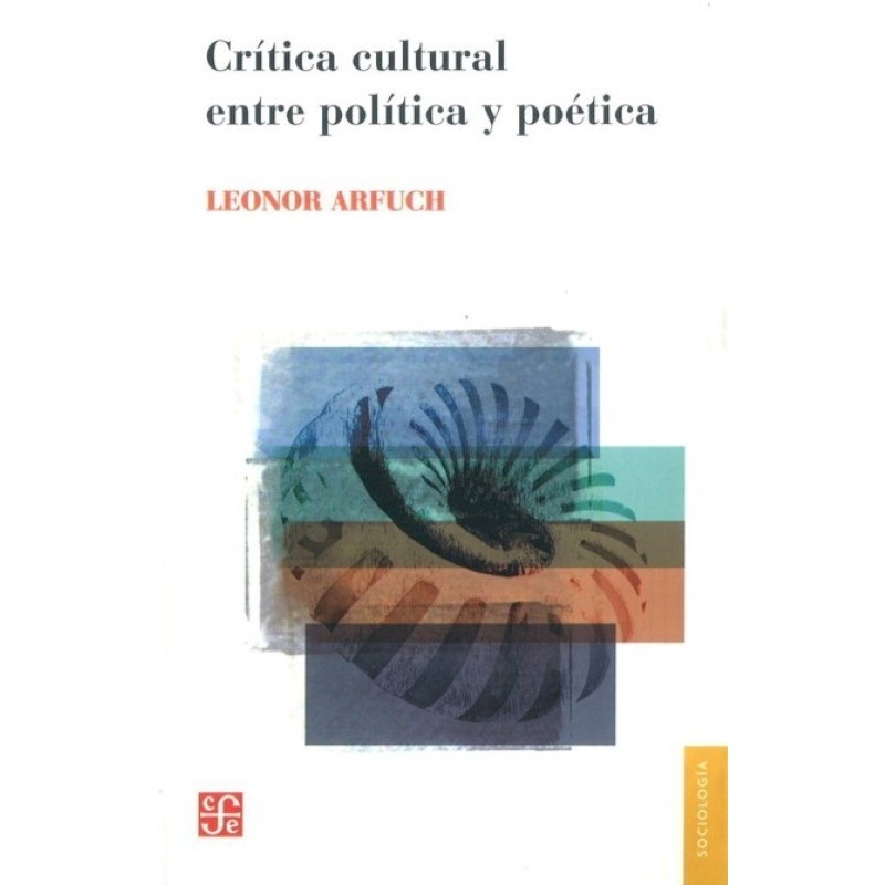 Crítica cultural entre política y poética