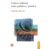 Crítica cultural entre política y poética