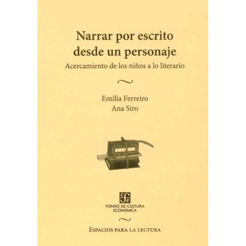 Narrar por escrito desde un personaje: acercamiento de los niños a lo literario