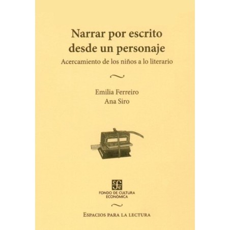Narrar por escrito desde un personaje: acercamiento de los niños a lo literario