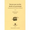 Narrar por escrito desde un personaje: acercamiento de los niños a lo literario