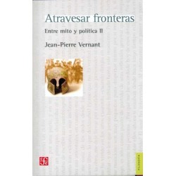 Atravesar fronteras: entre mito y politica II