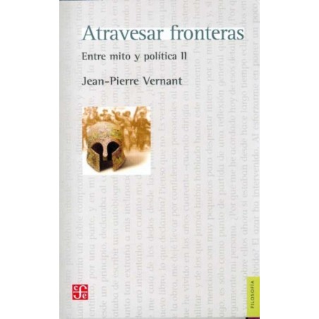 Atravesar fronteras: entre mito y politica II