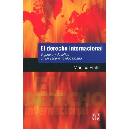 El derecho internacional: vigencia y desafíos en un escenario