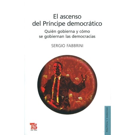 El ascenso del Príncipe democrático