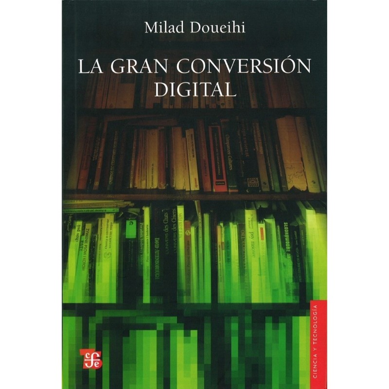La gran conversión digital