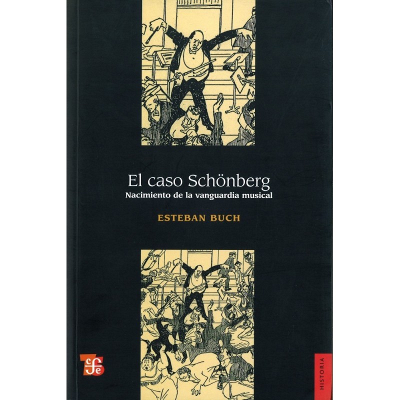 El caso Schönberg. Nacimiento de la vanguardia musical.