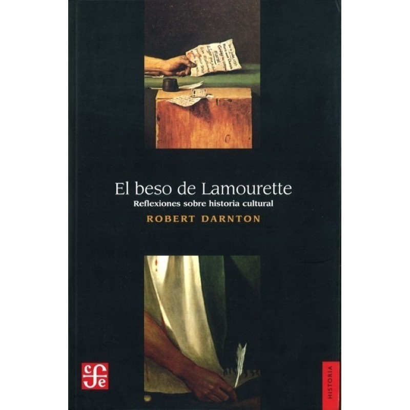 El beso de Lamourette: reflexiones sobre historia cultural