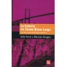 La historia de Zárate-Brazo Largo: las dos caras del Estado argentino
