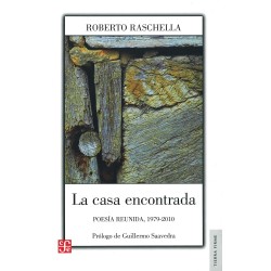 La casa encontrada: poesía reunida, 1979-2010