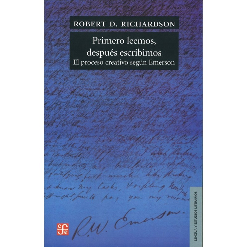 Primero leemos, después escribimos: el proceso creativo según Emerson