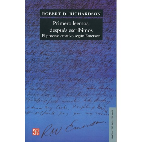 Primero leemos, después escribimos: el proceso creativo según Emerson