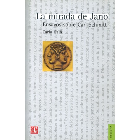 La mirada de Jano: ensayos sobre Carl Schmitt