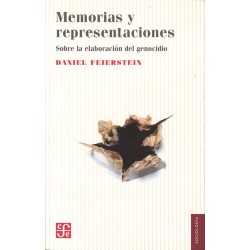 Memorias y representaciones: sobre la elaboración del genocidio