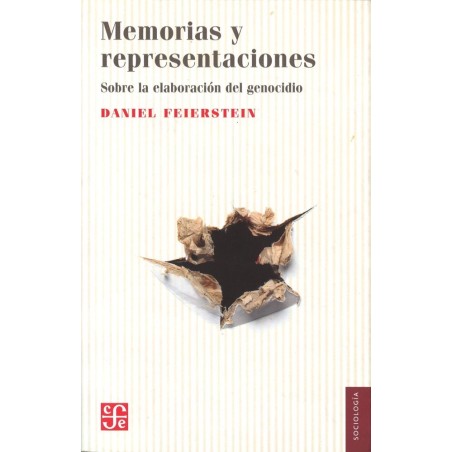 Memorias y representaciones: sobre la elaboración del genocidio