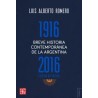 Breve historia contemporánea de la Argentina (1916-2016)