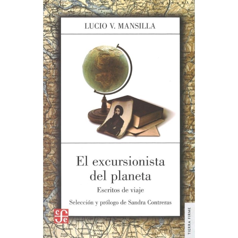 El excursionista del planeta: escritos de viaje