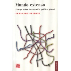 Mundo extenso: ensayo sobre la mutación política global