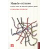 Mundo extenso: ensayo sobre la mutación política global