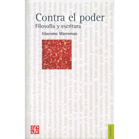 Contra el poder: filosofía y escritura