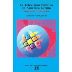 La televisión pública en América Latina: reforma o privatización