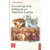 La emergencia indígena en América Latina