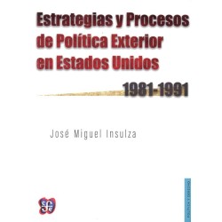 Estrategias y procesos de política exterior en Estados Unidos, 1981-1991