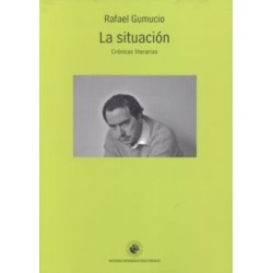 La situación. Crónicas literarias