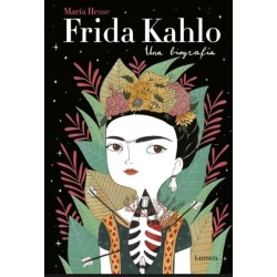 Frida Kahlo: una biografía