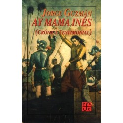 Ay mama Inés (crónica testimonial)