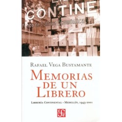Memorias de un librero. Librería Continental. Medellín, 1943-2001