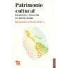 Patrimonio cultural: integración y desarrollo en América