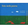 Este verde poema
