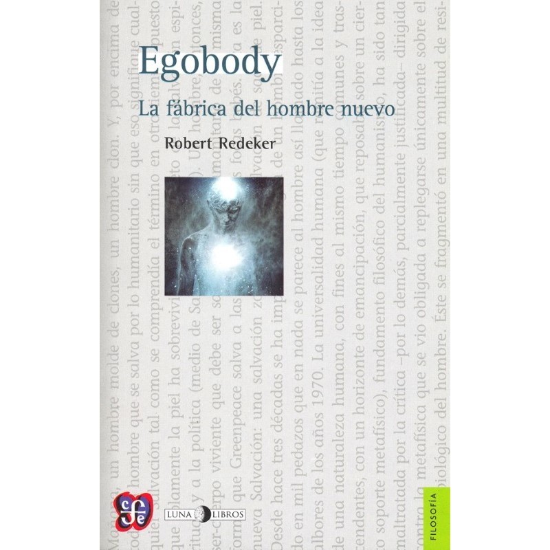Egobody: la fábrica del hombre nuevo