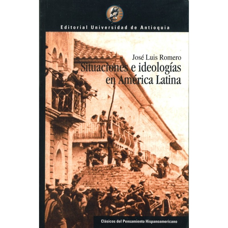 Situaciones e ideologías en América Latina.