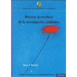Mejorar la escritura de la investigación cualitativa