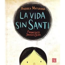 La vida sin Santi