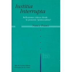 Iustitia Interrupta. Reflexiones críticas desde la posición..