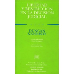 Libertad y restricción en la decisión judicial.