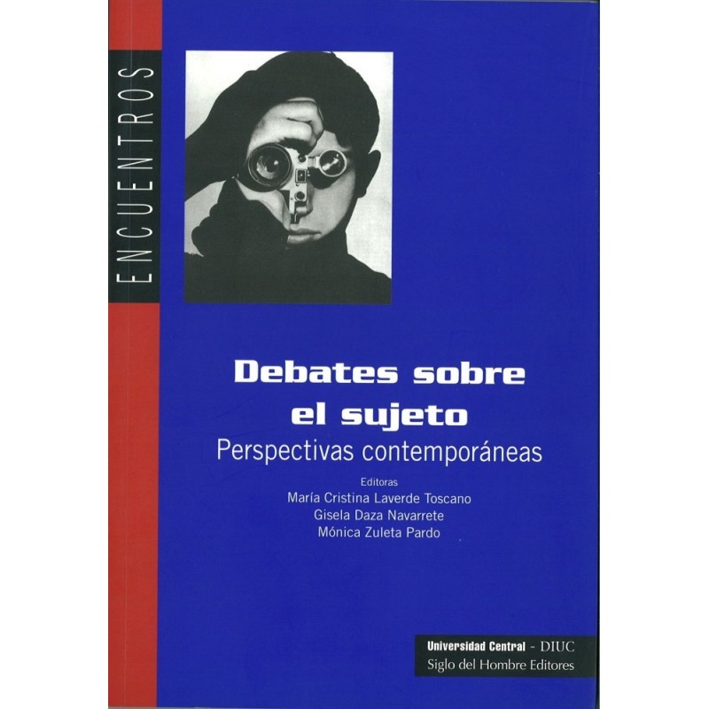 Debates sobre el sujeto. Perspectivas contemporáneas