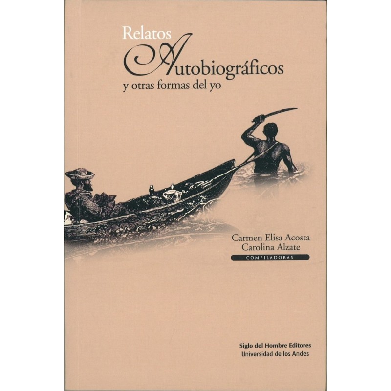 Relatos autobiográficos y otras formas del yo