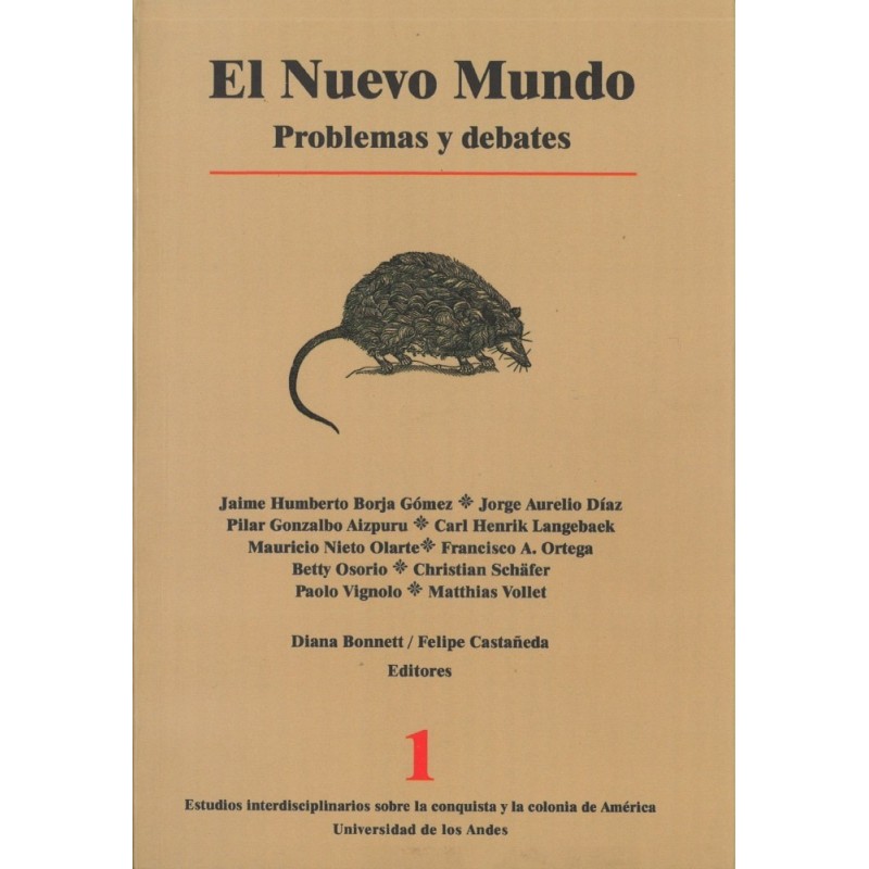 El Nuevo Mundo. Problemas y debates