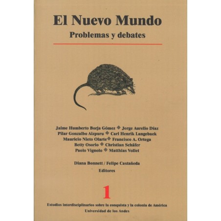 El Nuevo Mundo. Problemas y debates