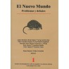 El Nuevo Mundo. Problemas y debates