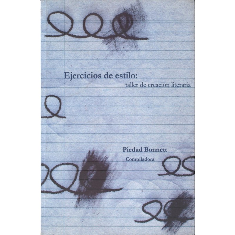 Ejercicios de estilo: taller de creación literaria