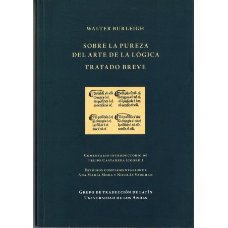 Sobre la pureza del arte de la lógica. Tratado breve.